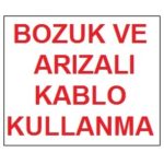 Предупредувачки знак за користење неисправен и оштетен кабел 17,5x25 KОД:301