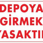 Знак за Забрана за Влез во Склад 25x35 КОД:621