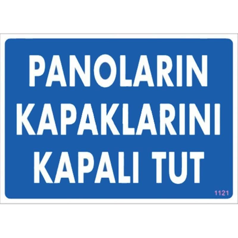 panolarin-kapaklarini-kapal-8057_1.jpg Табла Чувајте Ги Капаците На Панелите Затворени 25x35 KOD:1121 - Image 1